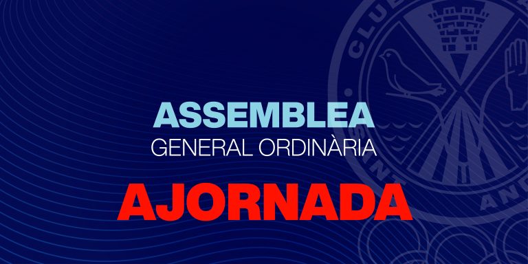 AJORNEM L’ASSEMBLEA GENERAL ORDINÀRIA DE SOCIS